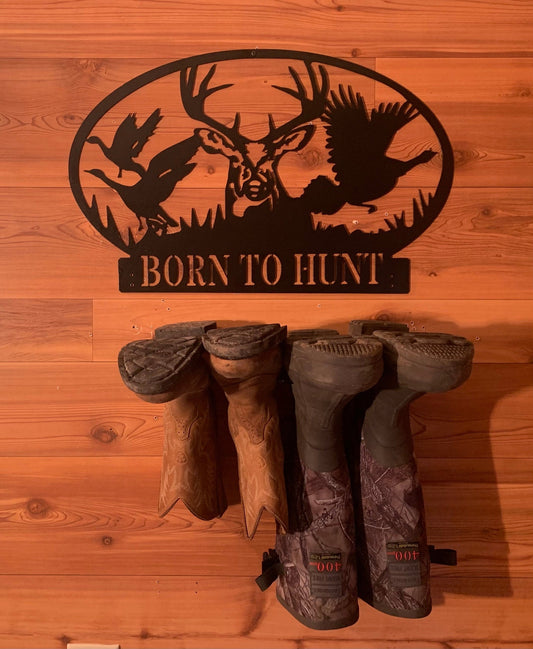 "Born To Hunt" Boot Holder